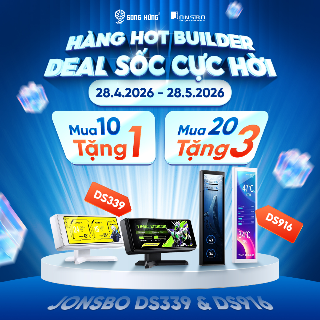 Jonsbo DS339 & DS916 - Hàng Hot Builder, Deal Sốc Cho Đại Lý!