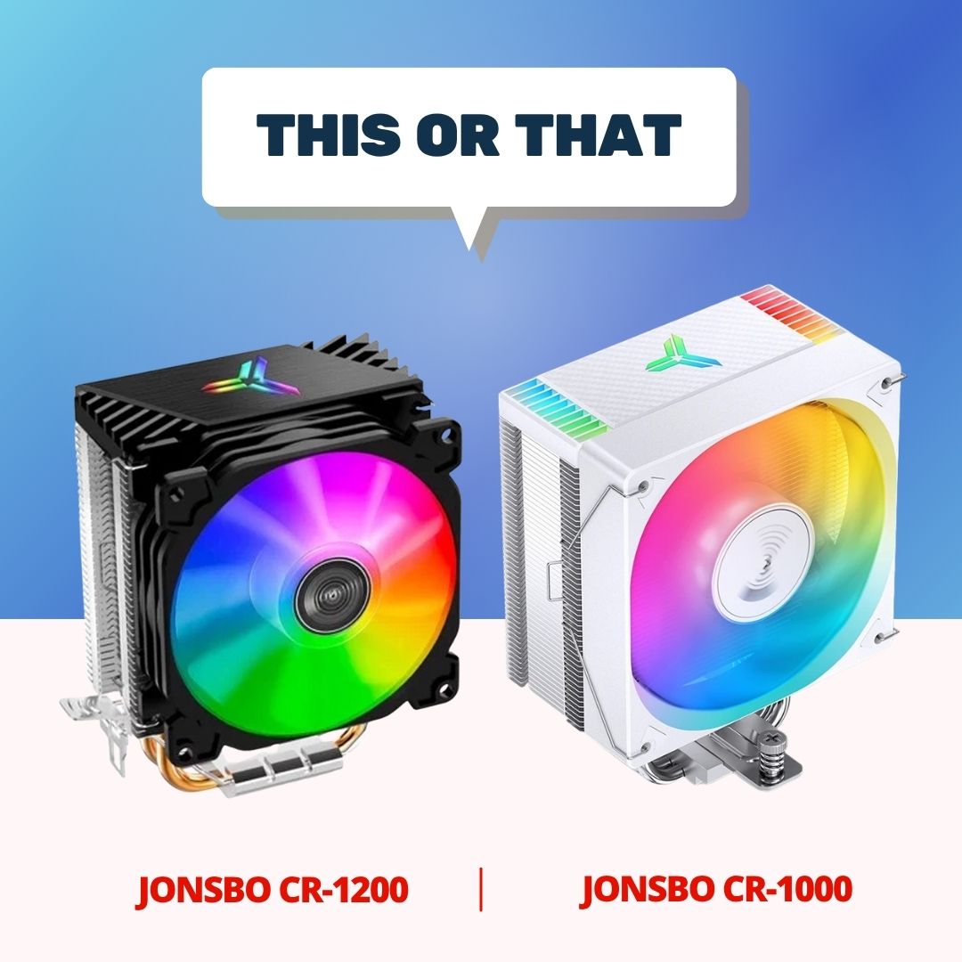 So sánh điểm khác biệt giữa tản nhiệt khí Jonsbo CR-1000 và CR-1200